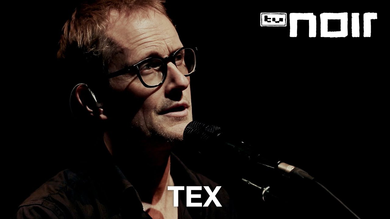Tex - Nichts von dir (live in der Volksbühne, Berlin)
